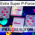 Extra Super P-Force 33